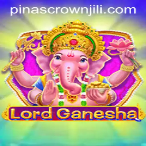 Exploring the Mystical World of 'LordGanesha': A Deep Dive into the Game and Its Unique Feature 'PINASCROWN'