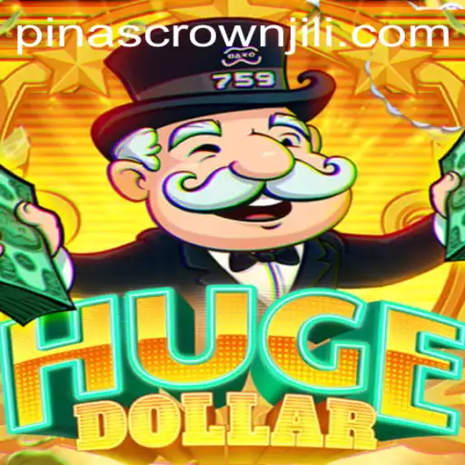 Exploring the World of HugeDollar: Unveiling the Game with PINASCROWN