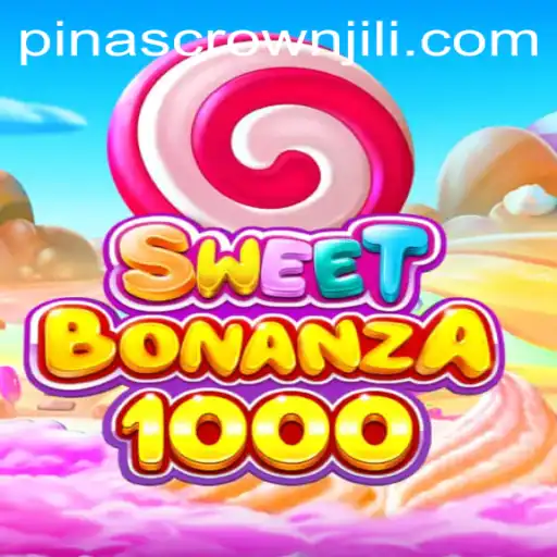 Exploring the Sweet World of SweetBonanza1000 and the Impact of PINASCROWN